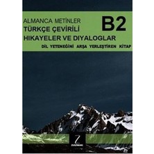 Zugzwang Almanca Metinler Türkçe Çevirili Hikayeler ve Diyaloglar   B2 Dil Yeteneğini Arşa