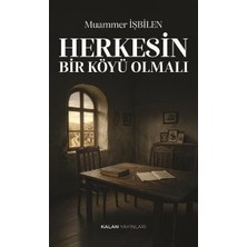 Kalan Yayınları Herkesin Bir Köyü Olmalı