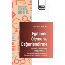 Eğitim Yayınevi Eğitimde Ölçme ve Değerlendirme Alanında Uluslararası Araştırmalar 3