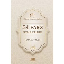 Kitap Kalbi Yayıncılık 54 Farz Sohbetleri İsmail Yaşar Ciltli Türkçe Eğitim İçeriği