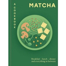 Octopus Publishing Group Matcha A Cookbook (Ciltli)