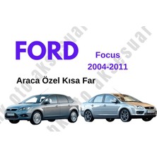 MFK Ford Focus 2004-2011 Araca Özel Kısa Far H7