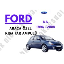 MFK Ford Ka 1996-2008 Araca Özel Kısa Far H7