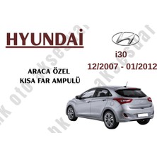 MFK Hyundai I30 12/2007 - 01/2012 Araca Özel Kısa Far Ampulü H7