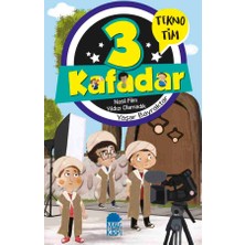 Timaş 3 Kafadar Tekno Tim - Nasıl Film Yıldızı Olamadık