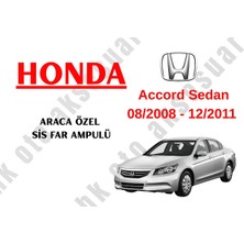 MFK Honda Accord Sedan 08/2008 - 12/20115 Araca Özel Sis Far Ampulü H11