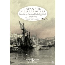 Istanbul Manzaraları Rumeli'de Batı Anadolu'da Gezintilerle