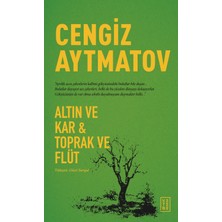 Ketebe Yayınları Altın ve Kar & Toprak ve Flüt