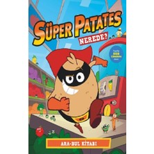 Beta Kids Süper Patates - Nerede?