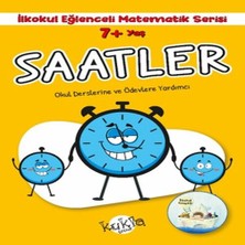 Ilkokul Eğlenceli Matematik Serisi - Saatler 7+ Yaş