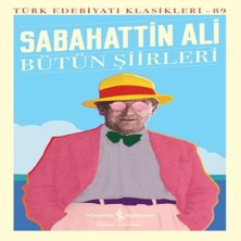 Bütün Şiirleri - Türk Edebiyatı Klasikleri