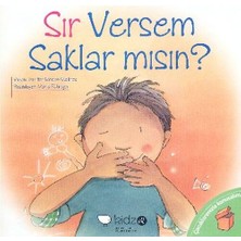 Çuklarmızla Konuşalım - Sır Versem Saklar Mısın?