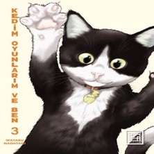 Kedim Oyunlarım Ben 3