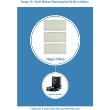 Şımart Katya V+ Akıllı Robot Süpürge Hepa Filtre 3 Adet