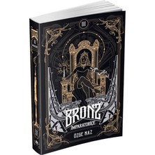 Decostyle Bronz 3: Imparatoriçe