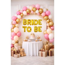 Tedaks Bride To Be Tema Gold Folyo Harf Pembe Beyaz Gold Kum Beji Balonlu Pompa Hediyeli Süsleme