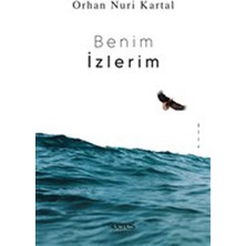 Ceres Yayınları Benim İzlerim - Orhan Nuri Kartal Ciltsiz 512 Sayfa