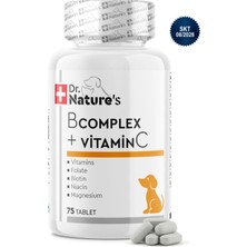 Dr. Nature's Köpek B Complex ve C Vitamini  75 Tablet – Enerji ve Günlük Vitamin Desteği
