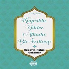 Uravas Store Kuyruklu Yıldız Altında Bir Izdivaç