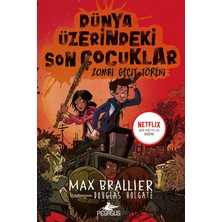 Pegasus Yayınları Dünya Üzerindeki Son Çocuklar 2: Zombi Geçit Töreni - Max Brallier