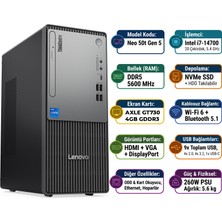 Lenovo Thinkcentre Neo 50T Gen 5 I7-14700 32GB 1tb SSD 4 GB GT730 Freedos Masaüstü Bilgisayar 12UD001UTR 026