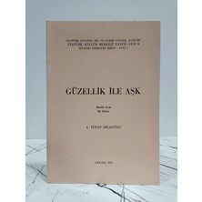 Güzellik Ile Aşk ( 2.el Kitap )