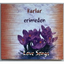 Universal Music Karlar Erimeden Love Songs  CD