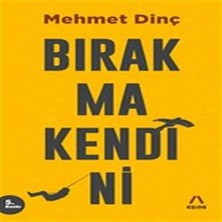 Senka Bırakma Kendini