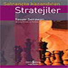 Senka Satrançta Kazandıran Stratejiler