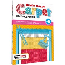 Nacario Mey Ithalat® Kumtoys Carpet Benim Halım Halı Dokuma