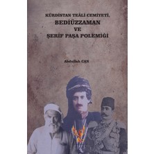 Zilan Akademi Yayınları Kürdistan Teâli Cemiyeti, Bediüzzaman ve Şerif Paşa Polemiği