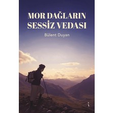 İkinci Adam Yayınları Mor Dağların Sessiz Vedası