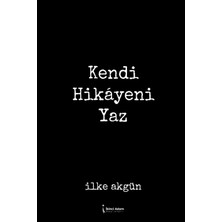 İkinci Adam Yayınları Kendi Hikâyeni Yaz