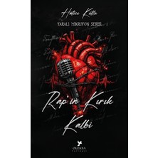 Oleksa Yayınevi Yaralı Mikrofon Serisi - Rap'in Kırık Kalbi