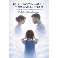 İkinci Adam Yayınları Duyulmamış Çocuk Konuşan Ebeveyn