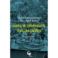 Belge Yayınları Barış ve Demokratik Toplum Çağrısı