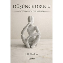 İkinci Adam Yayınları Düşünce Orucu