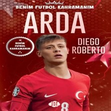 Renas Store Arda - Benim Futbol Kahramanım