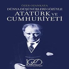 Renas Store Dünya Düşünürleri Gözüyle Atatürk Cumhuriyeti