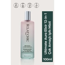 Eclat Chic Ec Ultimate Aura Elixir 12 In 1  Çok Amaçlı Işıltı Misti | Tüm Cilt Tipleri Için | 100 ml