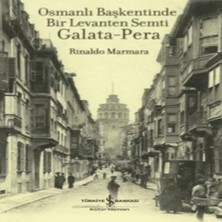 Renas Store Osmanlı Başkentinde Bir Levanten Semti Galata - Pera