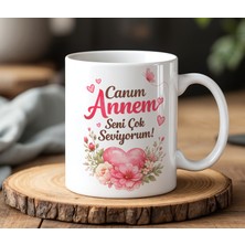 BB Design Anneler Gününe Özel Canım Annem Yazılı Kupa Bardak 330ML