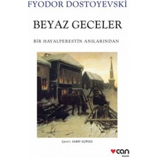 Can Yayınları Dostoyevski'nin Beyaz Geceler Dergisi 2020 Yayın Tarihli Normal Boy 10 Sayfa Uzun Öykü