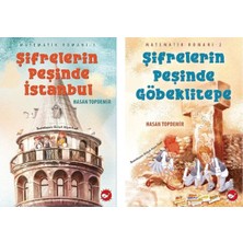 Beyaz Balina Yayınları Şifrelerin Peşinde Istanbul - Şifrelerin Peşinde Göbeklitepe (Matematik Romanı) / Hasan Topdemir