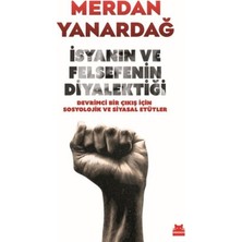 Luord-Store Isyanın Felsefenin Diyalektiği