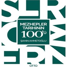 Luord-Store Mezhepler Tarihinin 100'Ü