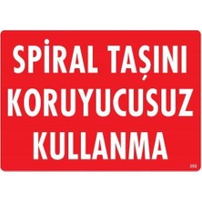 Luord-Store Taşını Koruyucusuz Kullanma Uyarı Levhası 25X35 KOD:252