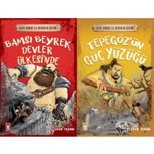 Timaş Çocuk Bamsı Beyrek Devler Ülkesinde ve Tepegözün Güç Yüzüğü (Ufuk Tufan)