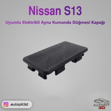 AutoPit 3D Nissan S13 Uyumlu Elektrikli Ayna Kumanda Düğmesi Kapağı