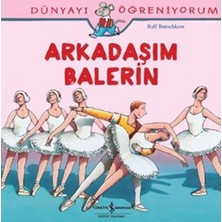 Lisinya Dünyayı Öğreniyorum - Arkadaşım Balerin